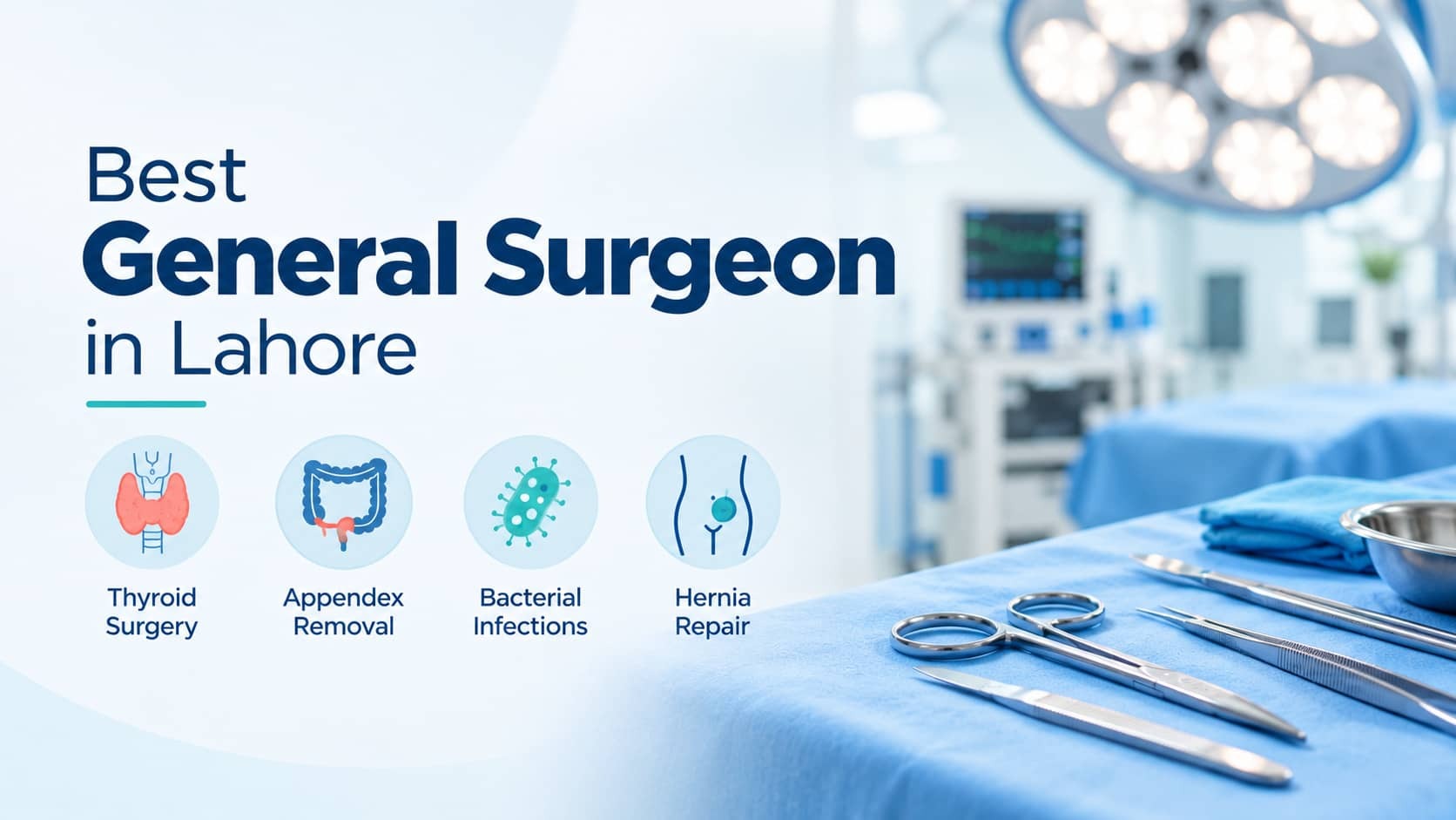 Best General Surgeon in Lahore